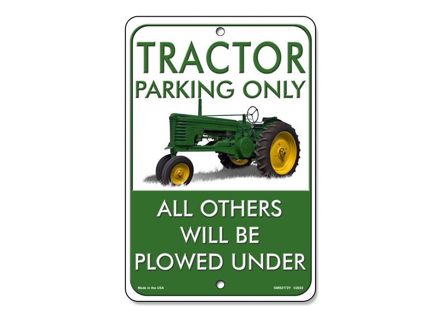 Tractor Parking Only Sign